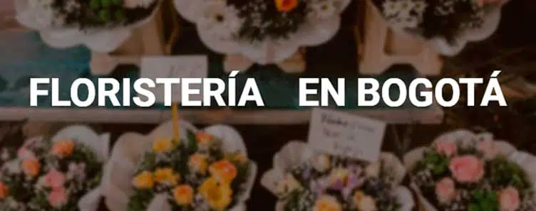 Floristería en Bogota